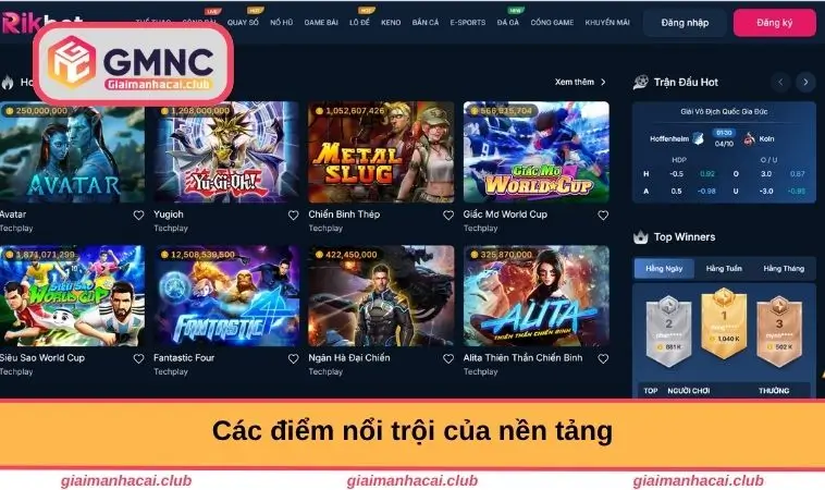 Các điểm nổi trội của nền tảng