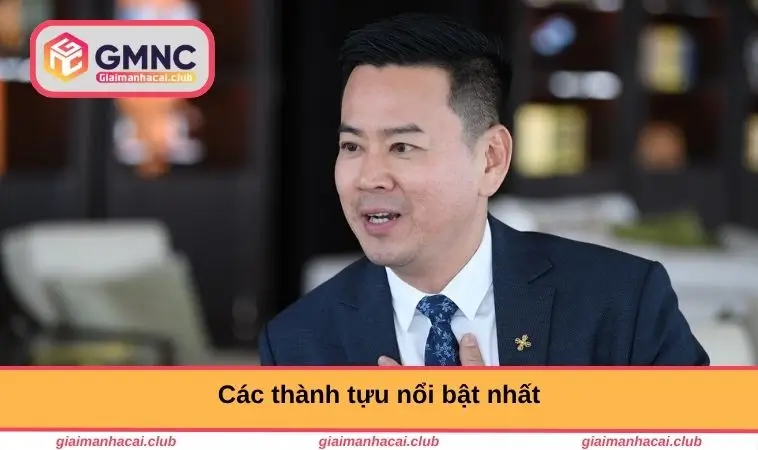 Các thành tựu nổi bật nhất