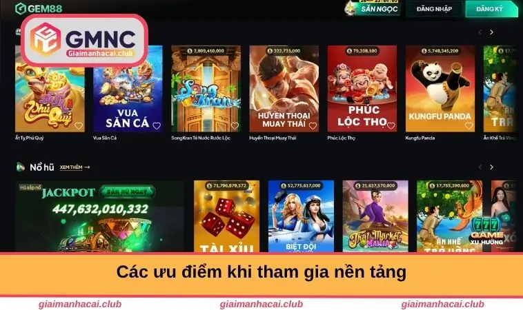 Các ưu điểm khi tham gia 