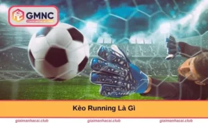 keo-running-la-gi