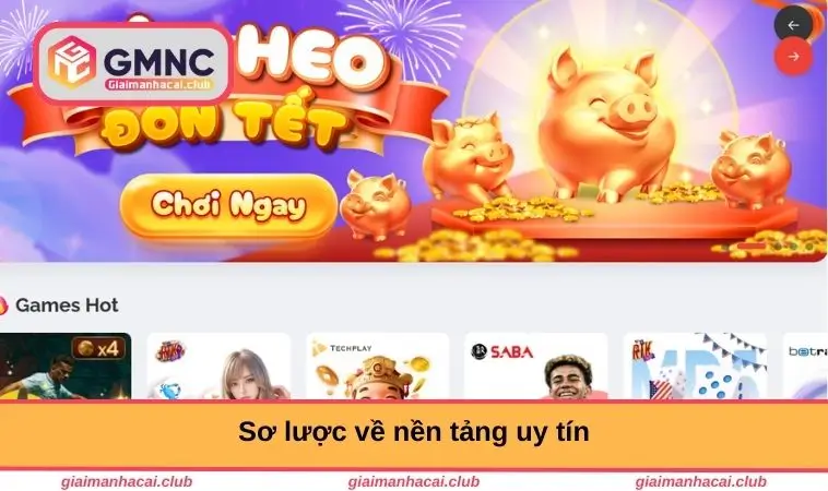 Sơ lược về nền tảng uy tín