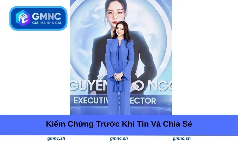 Bước kiểm chứng trước khi tin và chia sẻ