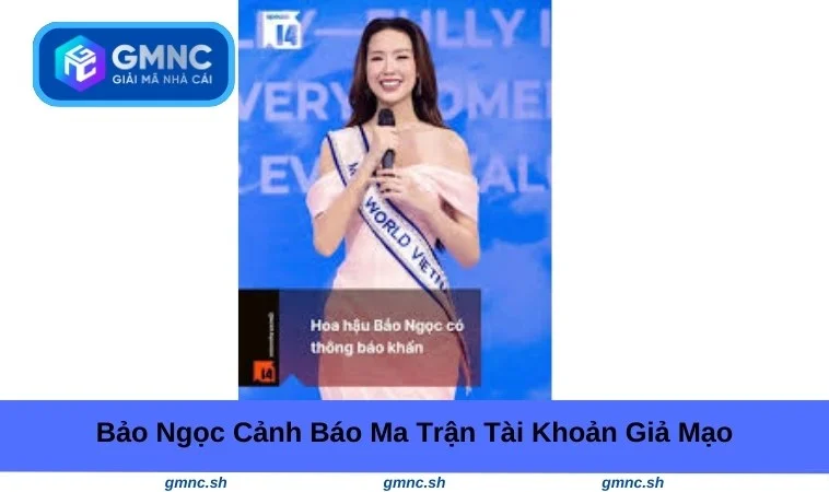 Bảo Ngọc cảnh báo ma trận tài khoản giả mạo