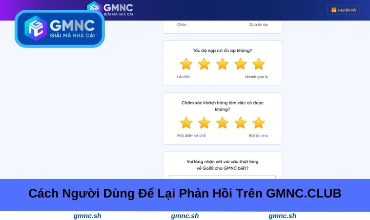 Cách người dùng để lại phản hồi trên GMNC VIP
