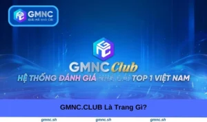 GMNC VIP là trang gì