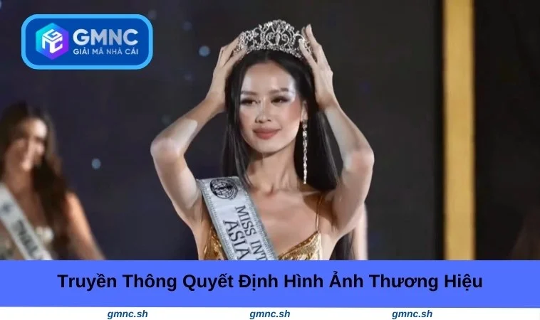 Truyền thông quyết định hình ảnh thương hiệu